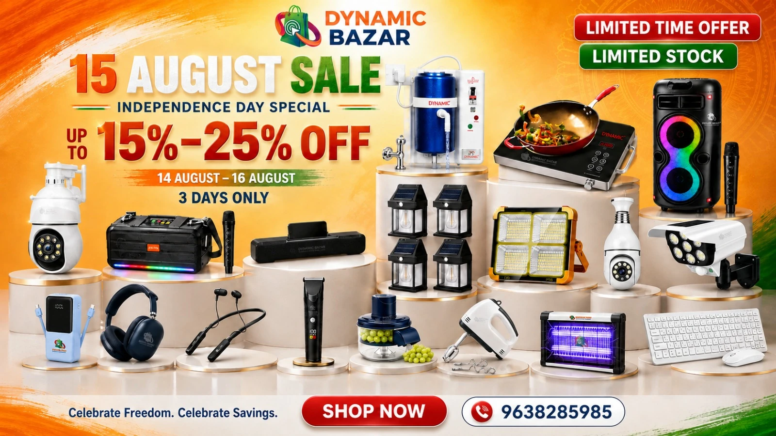 Dynamic Bazar Independence Day Sale, 14 to 16 August, 15 to 25 percent off, limited time and limited stock